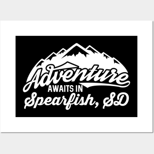 Adventure Awaits in Spearfish South Dakota Posters and Art